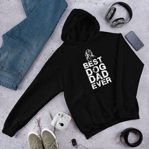 Best Dog Dad Ever Unisex Hoodie